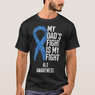 T-shirt Sclérose latérale amyotrophique Le combat de mon p
