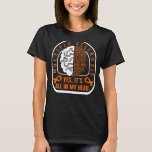 T-shirt Sclérose Multiples Tout Dans Ma Tête Ruban Orange