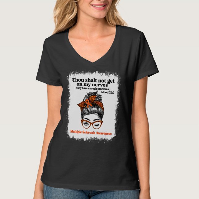T-shirt Sclérose Multiples Tu Ne T'Ennuis Pas Sur Mes Nerf (Devant)