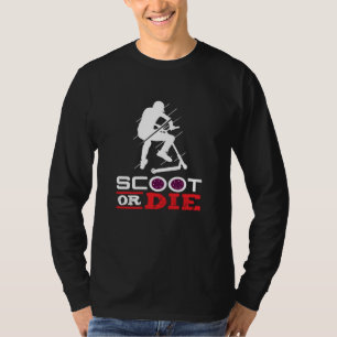 T-shirt Scoot Ou Die Électrique Scooter