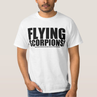 T-shirt Scorpions de vol ! - Lisez la petite copie.