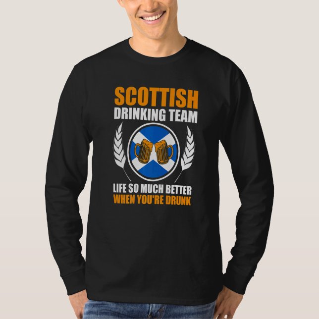 T-shirt Scottish drinking team life Scottish Scotland drin (Devant)
