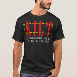 T-shirt Scottish Kilt La Dernière jupe Bloke Kilts Scotsma