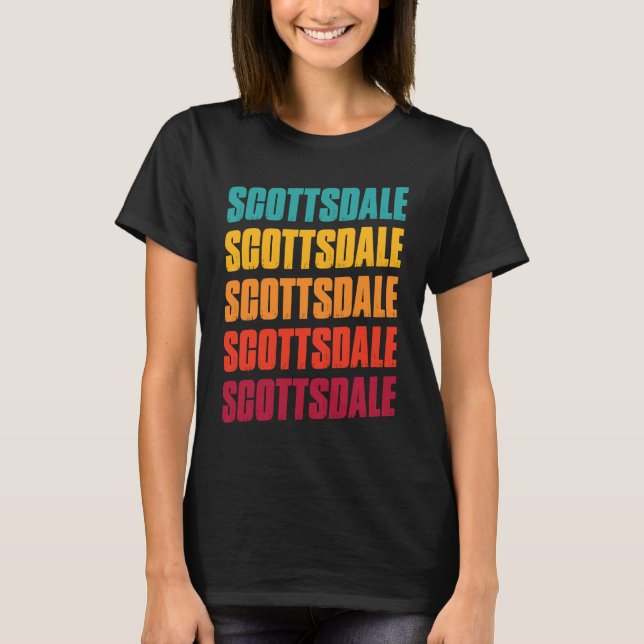 T-shirt Scottsdale Arizona Souvenir  Retro Vintage Scottsd (Devant)