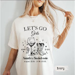 T-shirt Scottsdale Bachelorette Party Let's Go Girl<br><div class="desc">Scottsdale Bachelorette Party Let's Go Girl</div>