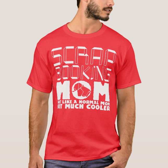 T-shirt Scrapbooking Maman Jointure Scrapbook Mère drôle (Devant)