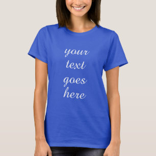 T-shirt Script personnalisable Texte Modèle femmes moderne
