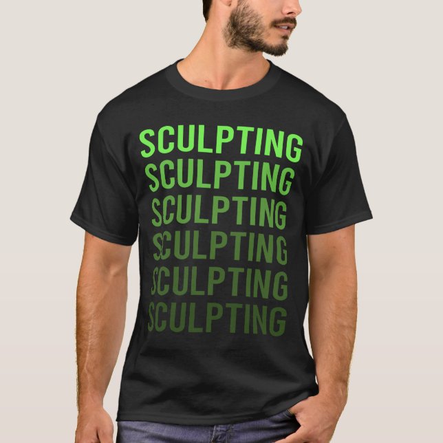 T-shirt Sculpture de sculpteur de sculpture de dégradé ver (Devant)