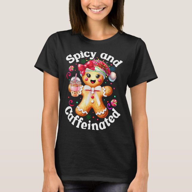 T-shirt Scy And Caffeinated Coffee Cute Gingerbread Christ (Devant)
