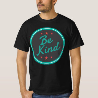T-shirt Sé amable | Be kind