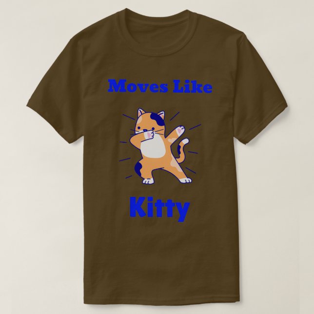 T-shirt Se déplace comme Kitty (Design devant)