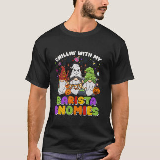 T-shirt Se détendre avec mes Gnomes de Barista Halloween G