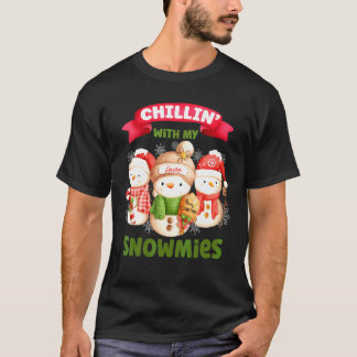 T-shirt Se détendre avec mes snowmies Trois Bonhomme de ne