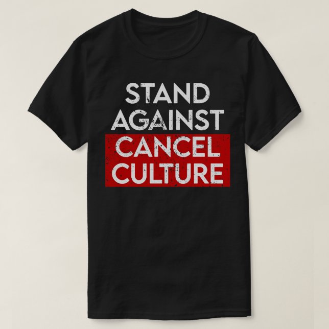 T-shirt Se dresser contre Annuler la culture (Design devant)