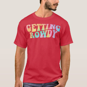 T-shirt Se marier Devenir déchaînée Fête de mariage enterr