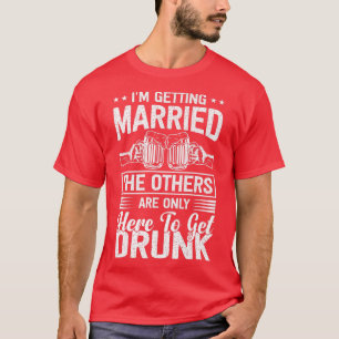 T-shirt Se marier Funny Bachelor Party Stade Groom Ga
