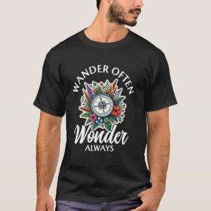 T-shirt Se promener Souvent errer Toujours Montagne Randon