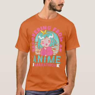 T-shirt Se remettre d'une marathone d'anime Otaku Manga Co