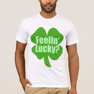 T-shirt Se sentir chanceux ?