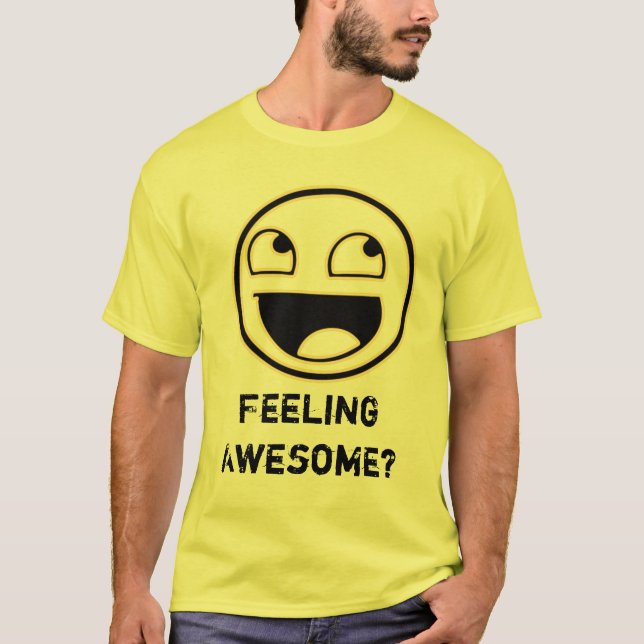 T-shirt Se sentir impressionnant ? (Devant)