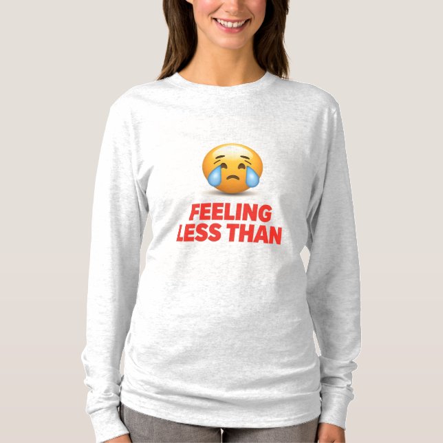 T-shirt Se sentir inférieur (Devant)