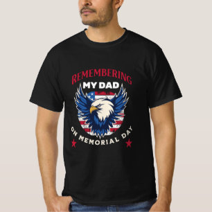 T-shirt Se souvenir de mon père le jour du Memorial Day