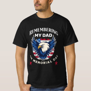 T-shirt Se souvenir de mon père le jour du Memorial Day