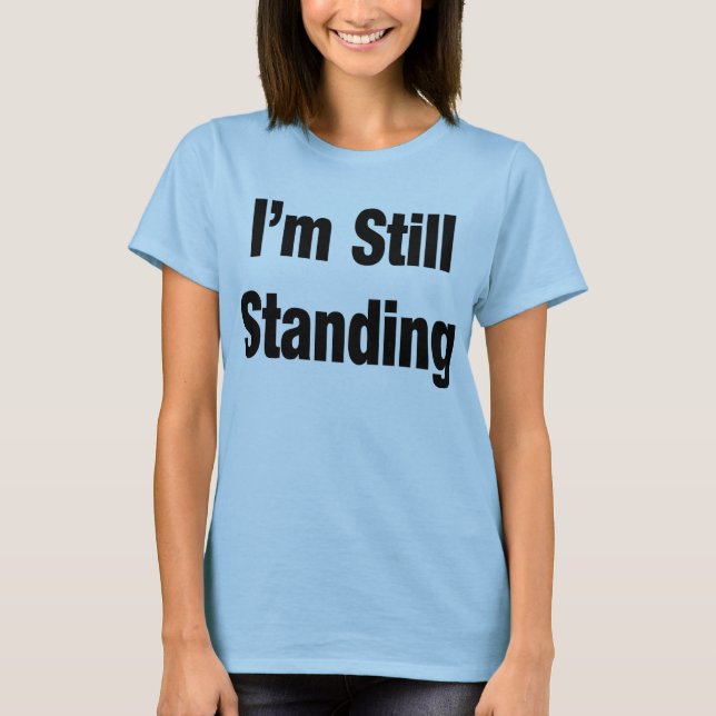 T-shirt Se tenant toujours (Devant)