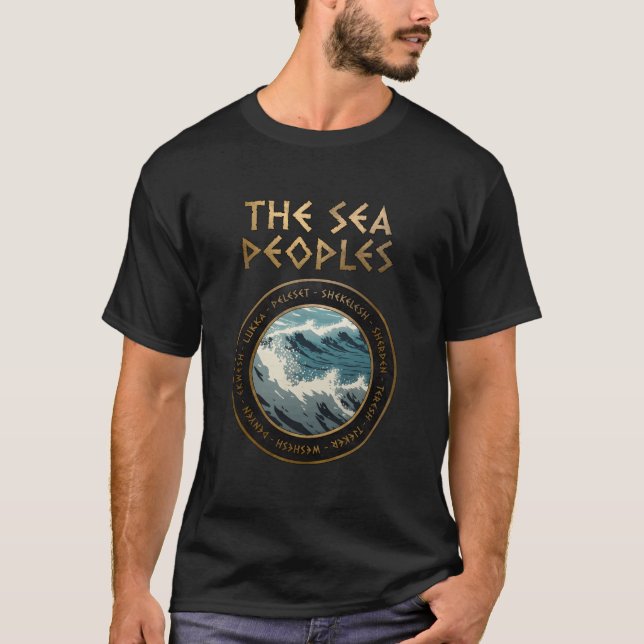 T-shirt Sea Peoples Ancient Bronze Age Collapse History (Devant)