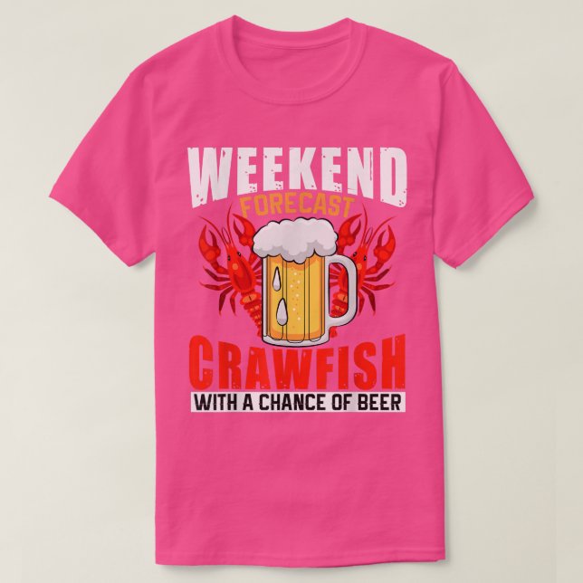 T-shirt Seafood Weekend prévision Crawfish avec une chance (Design devant)