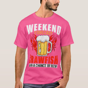 T-shirt Seafood Weekend prévision Crawfish avec une chance