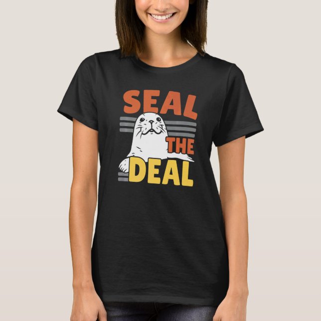 T-shirt Seal The Deal Underwater Animal Marine Biology Sea (Devant)
