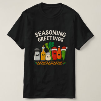 T-shirt Seasoning Greetings Funny Chef Christmas Design