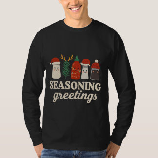 T-shirt Seasoning Greetings Punny Cooking Holiday Graphic