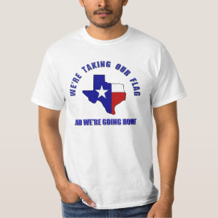 T-shirt Sécession Pro Texas - Prendre notre drapeau/rentre