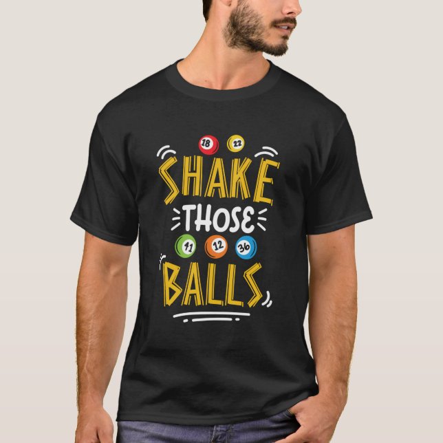 T-shirt Secouer Ces Boules Jouer Loterie Bingo Boules Dau (Devant)