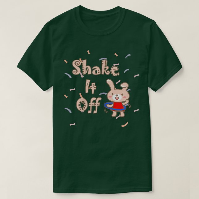 T-shirt Secouer S'Il N'Y A Pas De Bunny Hula Hoop  (Design devant)