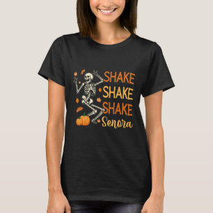 T-shirt Secouez Secouez Secouez Senora Drôle de Citrouille
