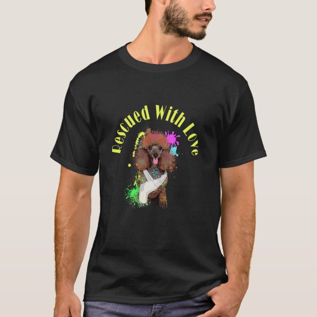 T-shirt Secourir Chien Secouru Avec Amour Cute Adopté Pood (Devant)