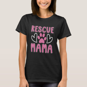 T-shirt Secourir Mama Animal Adoption Blessé Amour Animal 