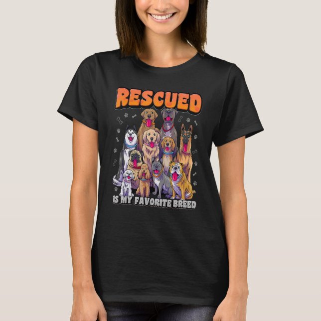 T-shirt Secouru Est Ma race préférée Animal Rescue Dog Res (Devant)