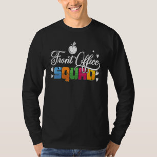 T-shirt Secrétaire de l'école Admin Appréciation Front Off