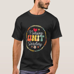 T-shirt Secrétaire de l'unité des soins infirmiers Semaine