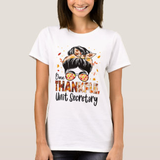 T-shirt Secrétaire de l'unité One Thankful Messy Bun Thank