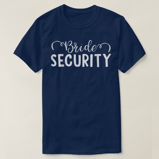 T-shirt Sécurité de la mariée 99 (Design devant)