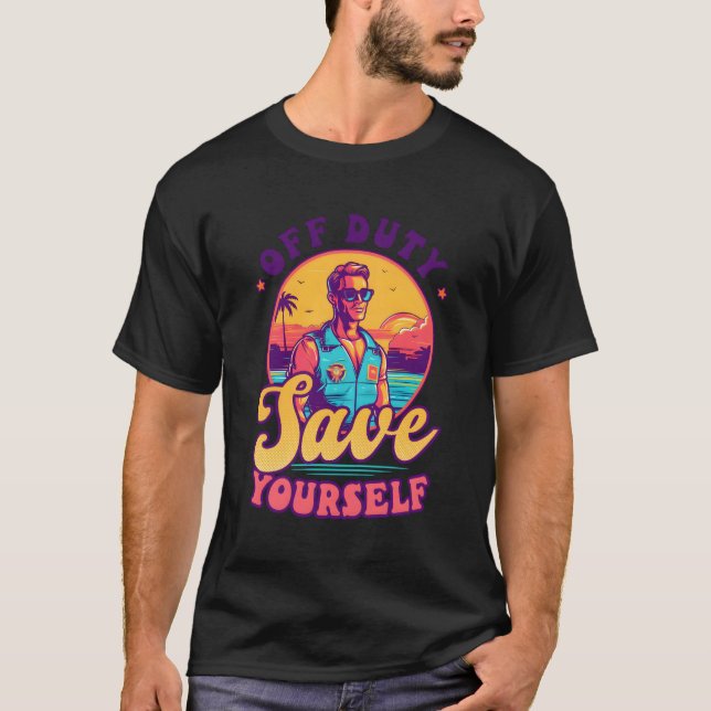 T-shirt Sécurité hors service Vous-même Garde à vie (Devant)