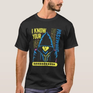 T-shirt Sécurité informatique Pirate informatique Je c