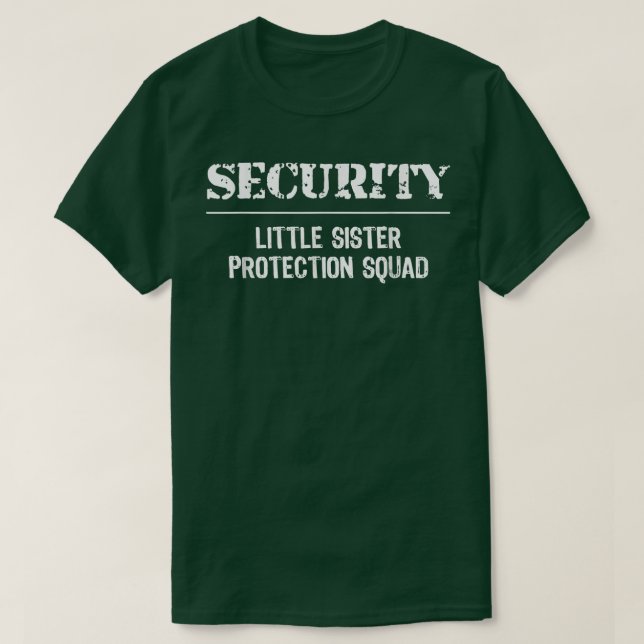 T-shirt Sécurité Little Soeur Protection Squad Cadeau Big  (Design devant)