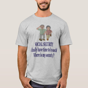 T-shirt SÉCURITÉ SOCIALE. A obtenu mon social. Là où e