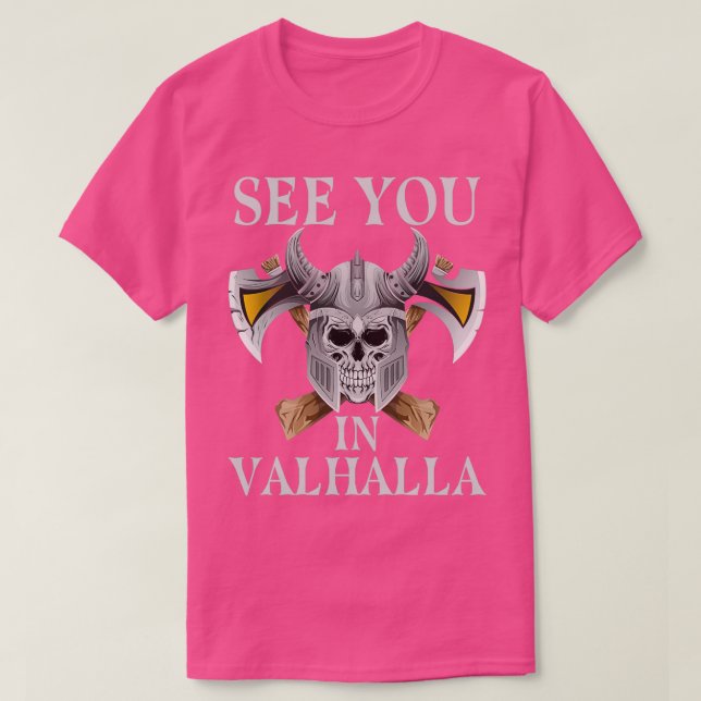 T-shirt See You In Valhalla Viking (Design devant)